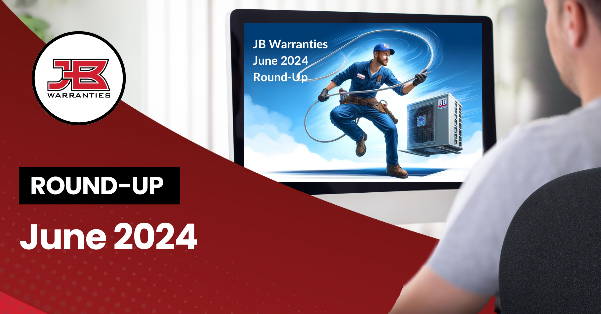 JB Warranties June 2024 Round-Up